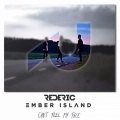 Ember Island - Can't Feel My Face (Rederic remix)