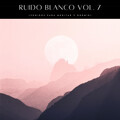 Maestros de música de la meditación、Ruído branco、Canciones de Cuna para Dormir - Ruido Blanco Para Dormir Bebés Pt. 1