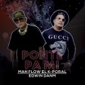 Man Flow el K-Poral、Edwin Danm - Ponte