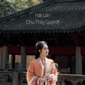 Chu Thúy Quỳnh - Hát Lên