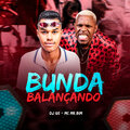 DJ GS - Bunda Balançando (feat. Mc Mr. Bim|Explicit)