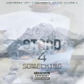 Stand 4 Something、Mercedes、Queejj267、Manny Mandela - STAND 4 SOMETHING