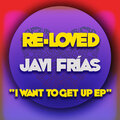 Javi Frias - What I Want