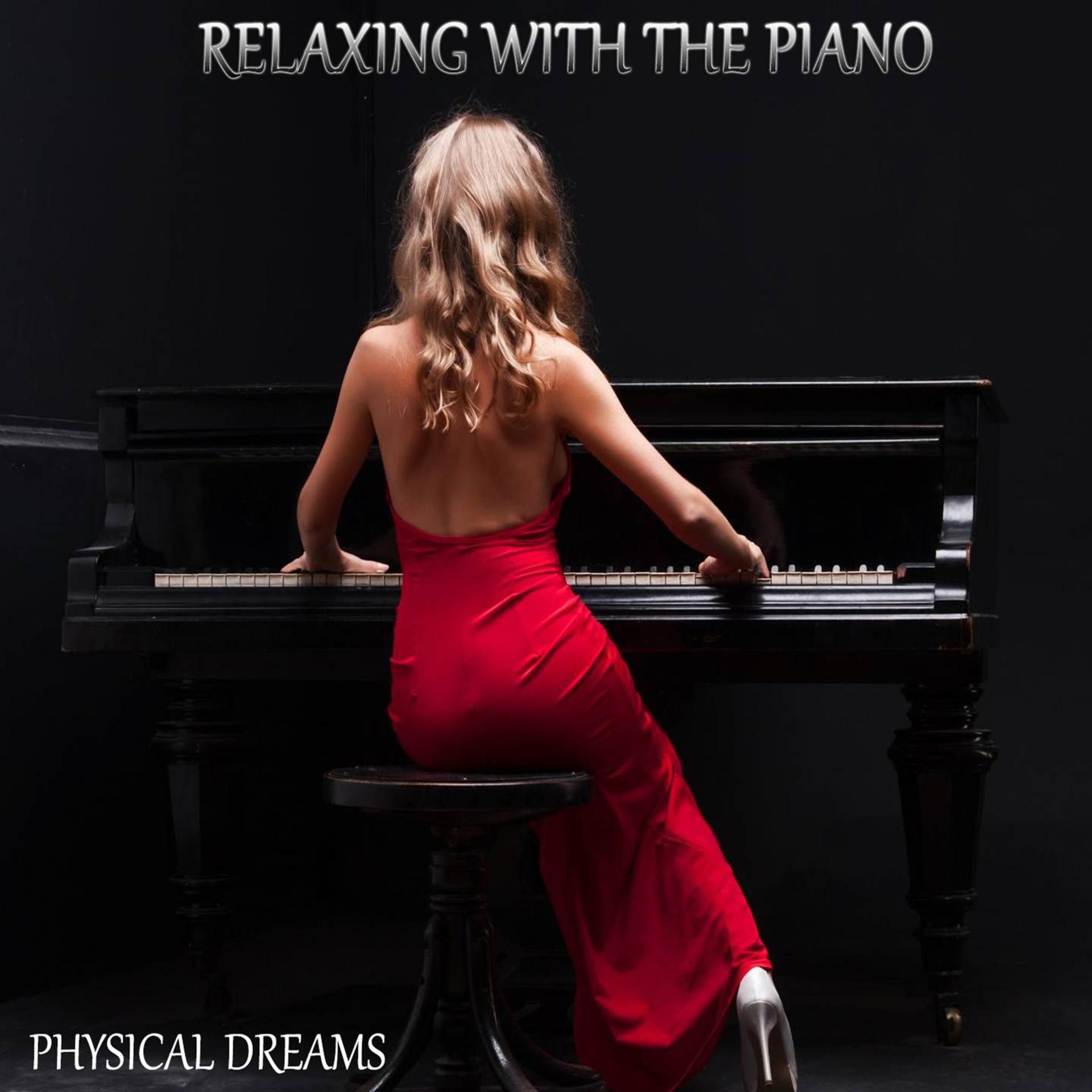 Physical Dreams、Vicente Lopez Abellan - Relaxing with the Piano Two