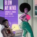 Loverboi、Symbol、Fadoo、Atm Bills - Blow My Mind