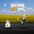 Twinkle、Kolaboy、Tunez、Dj Tunde - Secure The Bag (Explicit)(feat. Kolaboy Dj Tunde & Tunez版)