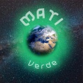 mati - Verde (Explicit)