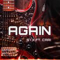 Cari、Dis Chico、Svosix - Again (feat. Cari & Dis Chico)(Explicit)