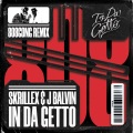 808GONG、Skrillex、J Balvin - IN DA GETTO (808gong REMIX)