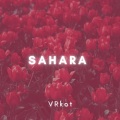 VRkot - Sahara (Slowed and Reverb)