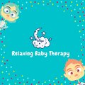 Relaxing Baby Therapy、Smart Baby Lullabies、Toddler Songs Kids - The Willow Lullaby
