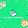 Toddler Songs Kids、Smart Baby Lullabies、Relaxing Baby Therapy - Glistening Blue