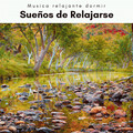 Musica relajante dormir - Algorithmic Dream Trip with Nature Soothing Noises