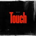 Anna Bliss、Warpaint、still corners - One Touch (feat. Warpaint & Still Corners)(Explicit)