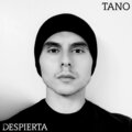 Tano、Tano el desorden musical - Despierta
