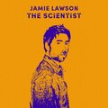 Jamie Lawson - The Scientist
