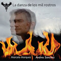 Marcelo Márquez、Andres Sanchez - La Danza de los Mil Rostros