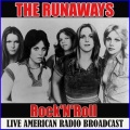 The Runaways - California Paradise