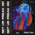 FEZZA、Missy Elliott - Get Ur Freak On (FEZZA Edit)