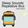 BUS、Sleep Music、Sleep - Energizing and Healing