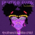 Mothers Favorite Child、saeeda wright - Purple Funk (The GeMiNi Mix)