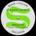 Braxe + Falcon、Alan Braxe、ABSOLUTE.、DJ Falcon - Creative Source (ABSOLUTE. Neon Energy Remix)