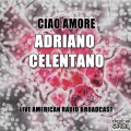Adriano Celentano - Desidero Te