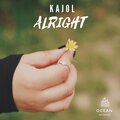 Kajol - ALRIGHT (Explicit)
