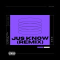 Rayy Blank、BlackMayo - Jus Know (feat. BlackMayo)(Remix|Explicit)