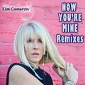 Kim Cameron、Ranny、mike rizzo、Steve Miglori - Now You're Mine (Ranny Radio Mix)