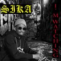 Sika - I'm watching (Explicit)