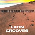 Yurierre、The future Jazz Orchestra - Easy Time To Jericoacoara