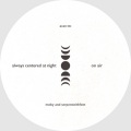 always centered at night、Moby、serpentwithfeet - on air