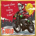 B-Squad - Santa Claus Is Coming to Town