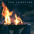 Relaxation Playlist、Brain Timbre、Spa Station - The Campfire: A Tranquil Fire By The Lake - 2 Hours