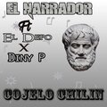 El Narrador、Diny P、EL-DEPO - Cojelo Chilin