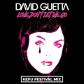 KEVU、David Guetta - Love Don't Let Me Go (KEVU Remix)