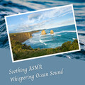 Sea Waves Sounds、Paz Sounds、Oliver Sleeping - Soothing ASMR Whispering Ocean Sound - 3 Hours