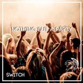DJ Switch - Nothing but a Party