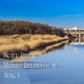 Ultimate Massage Music Ensemble、Water Sound Natural White Noise、Soft Music Playlisted - Soft River Music Relaxation Vol. 1 - 2 Hours
