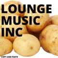 Lounge Music Inc - Taking Care Of Business