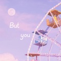Sky Girl - But you (车载十倍环绕立体声版)