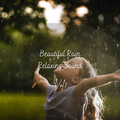 Rain Sound Studio、Work Music Playlist、Coffee Shop BGM - Beautiful Rain Relaxing Sound Vol. 1 - 3 Hours