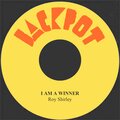roy shirley、Ainsworth Roy Rushton Shirley - I Am a Winner (Original)