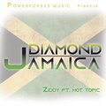 Ziddy、Hot Topic - DIAMOND JAMAICA (feat. Hot Topic)(Radio Edit)