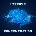Improve Concentration Academy - Alpha Frequency