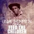 linval thompson、Lival Alphonso Thompson - Feed the Children