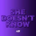 MBP - She Doesn't Know