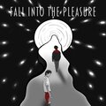 Faith in Faces - Fall Into The Pleasure