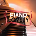 Piano Lovely - Calming Classical Music